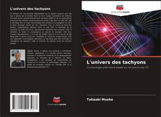 Bookcover of L'univers des tachyons