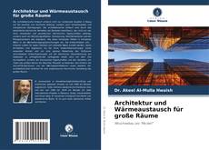 Buchcover von Architektur und Wärmeaustausch für große Räume