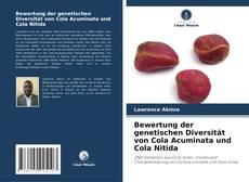 Bookcover of Bewertung der genetischen Diversität von Cola Acuminata und Cola Nitida