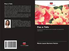 Bookcover of Pau a Tots