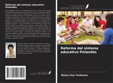 Bookcover of Reforma del sistema educativo finlandés