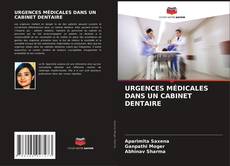 URGENCES MÉDICALES DANS UN CABINET DENTAIRE kitap kapağı