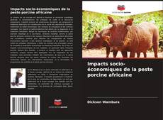 Capa do livro de Impacts socio-économiques de la peste porcine africaine 