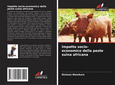 Обложка Impatto socio-economico della peste suina africana