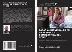 Portada del libro de TASAS AUDIOVISUALES EN LA REPÚBLICA DEMOCRÁTICA DEL CONGO