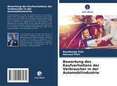 Portada del libro de Bewertung des Kaufverhaltens der Verbraucher in der Automobilindustrie