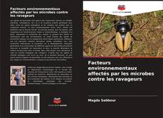 Copertina di Facteurs environnementaux affectés par les microbes contre les ravageurs