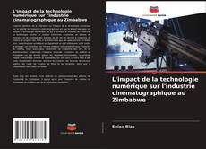 Capa do livro de L'impact de la technologie numérique sur l'industrie cinématographique au Zimbabwe 