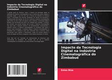 Portada del libro de Impacto da Tecnologia Digital na Indústria Cinematográfica do Zimbabué