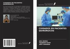 Bookcover of CUIDADOS EN PACIENTES QUIRÚRGICOS