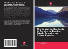 Capa do livro de Abordagem da Qualidade do Serviço de Deming: Estudo Empírico no Ensino Superior 