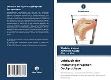 Portada del libro de Lehrbuch der implantatgetragenen Deckprothese