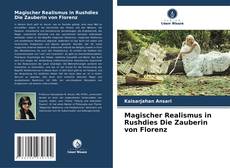 Magischer Realismus in Rushdies Die Zauberin von Florenz的封面