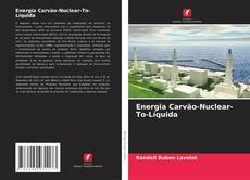 Buchcover von Energia Carvão-Nuclear-To-Líquida