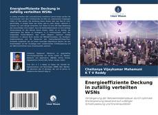 Buchcover von Energieeffiziente Deckung in zufällig verteilten WSNs