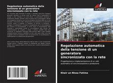Bookcover of Regolazione automatica della tensione di un generatore sincronizzato con la rete