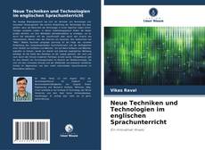 Portada del libro de Neue Techniken und Technologien im englischen Sprachunterricht