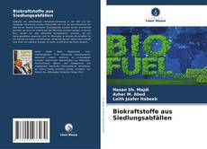 Portada del libro de Biokraftstoffe aus Siedlungsabfällen