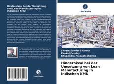 Portada del libro de Hindernisse bei der Umsetzung von Lean Manufacturing in indischen KMU