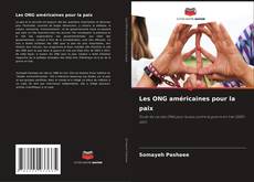 Bookcover of Les ONG américaines pour la paix