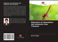 Buchcover von Digestion et absorption des aliments chez l'insecte