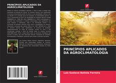 Buchcover von PRINCÍPIOS APLICADOS DA AGROCLIMATOLOGIA