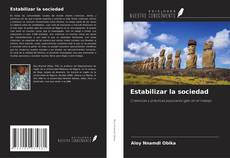 Bookcover of Estabilizar la sociedad