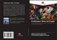 Professeur Nota 10 Projet kitap kapağı