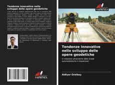 Tendenze innovative nello sviluppo delle opere geodetiche kitap kapağı