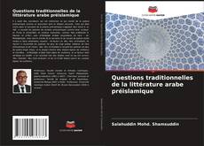 Questions traditionnelles de la littérature arabe préislamique kitap kapağı
