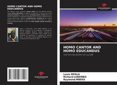 HOMO CANTOR AND HOMO EDUCANDUS的封面