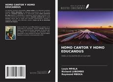Bookcover of HOMO CANTOR Y HOMO EDUCANDUS