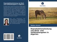 Bookcover of Reproduktionsleistung von Barb- und Vollbluthengsten in Algerien