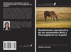 Buchcover von Rendimiento reproductivo de los sementales Barb y Thoroughbred en Argelia