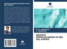 Portada del libro de NEUESTE ENTWICKLUNGEN IN DER GEL-CHEMIE