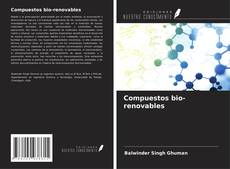 Buchcover von Compuestos bio-renovables