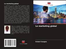 Borítókép a  Le marketing global - hoz