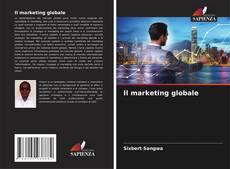 Bookcover of Il marketing globale