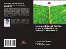 Buchcover von Isolement, identification et caractérisation de Ralstonia solanacear