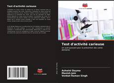 Bookcover of Test d'activité carieuse