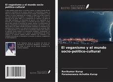 Buchcover von El veganismo y el mundo socio-político-cultural