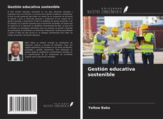 Обложка Gestión educativa sostenible