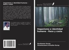 Buchcover von Veganismo e identidad humana - Raza y casta