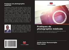 Pratiques de photographie médicale kitap kapağı