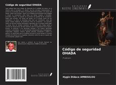 Couverture de Código de seguridad OHADA