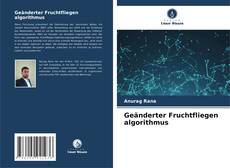 Buchcover von Geänderter Fruchtfliegen algorithmus