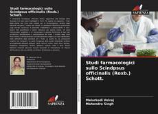 Обложка Studi farmacologici sullo Scindpsus officinalis (Roxb.) Schott.