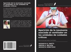 Buchcover von Aparición de la neumonía asociada al ventilador en las unidades de cuidados críticos