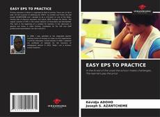 Bookcover of EASY EPS TO PRACTICE