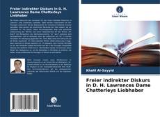 Buchcover von Freier indirekter Diskurs in D. H. Lawrences Dame Chatterleys Liebhaber